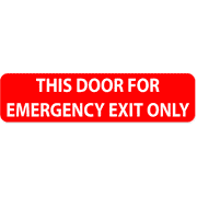 Emergency Exit Only 2" x 8" Sign