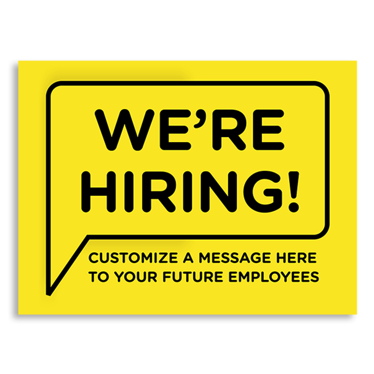 Custom We're Hiring Bubble Yard Sign - 18x24 Yellow