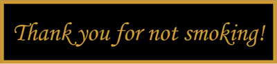 Thank you for Not Smoking 2" x 8" Rosewood Desk Plate - alternate view