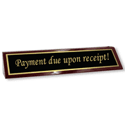 Payment Due Upon Receipt Wood Desk Block 