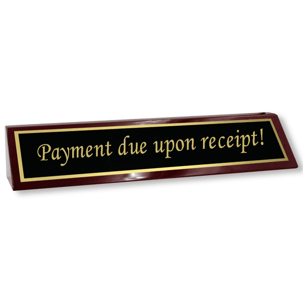 Payment Due Upon Receipt Wood Desk Block 