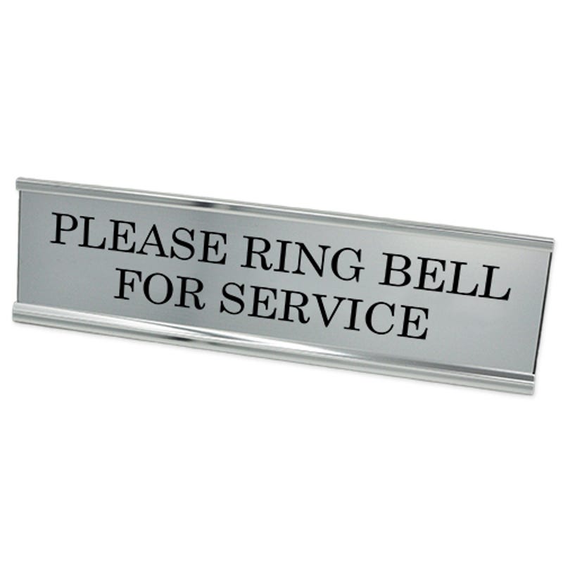 Please Ring Bell for Service Desk Plate | 2" x 8"