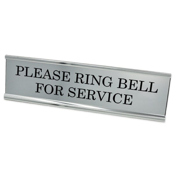 Please Ring Bell for Service 2" x 8" Desk Plate