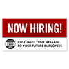 Custom Logo Now Hiring Vinyl Banner In Red - 4x8