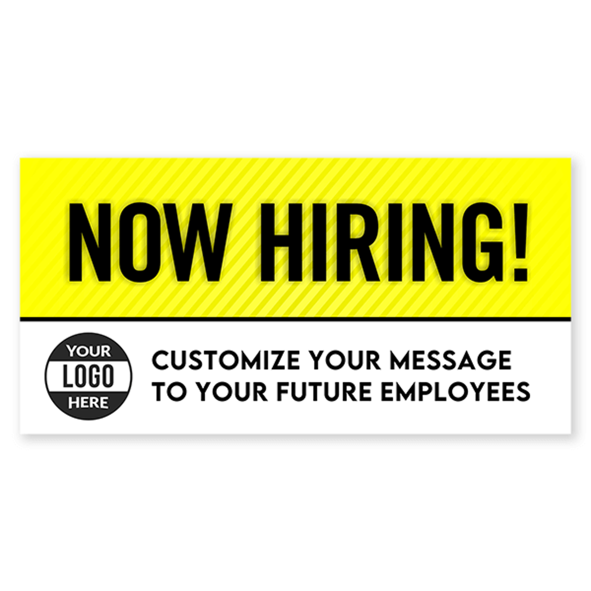 Custom Logo Now Hiring Vinyl Banner In Yellow - 4x8