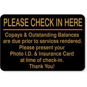 Please Check In Here 4" x 6" Copay Sign
