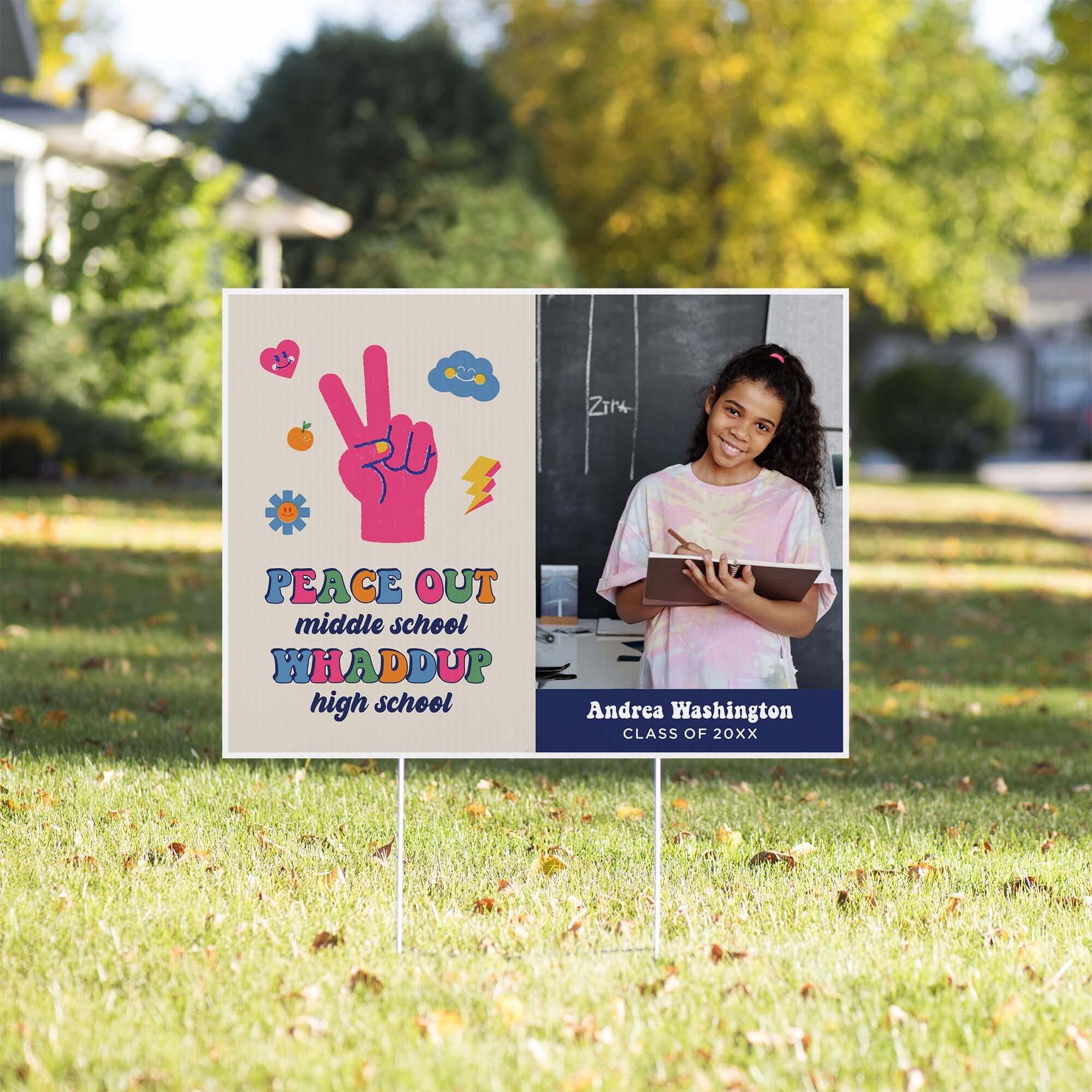 Peace out middle school graduation yard sign displayed on a yard