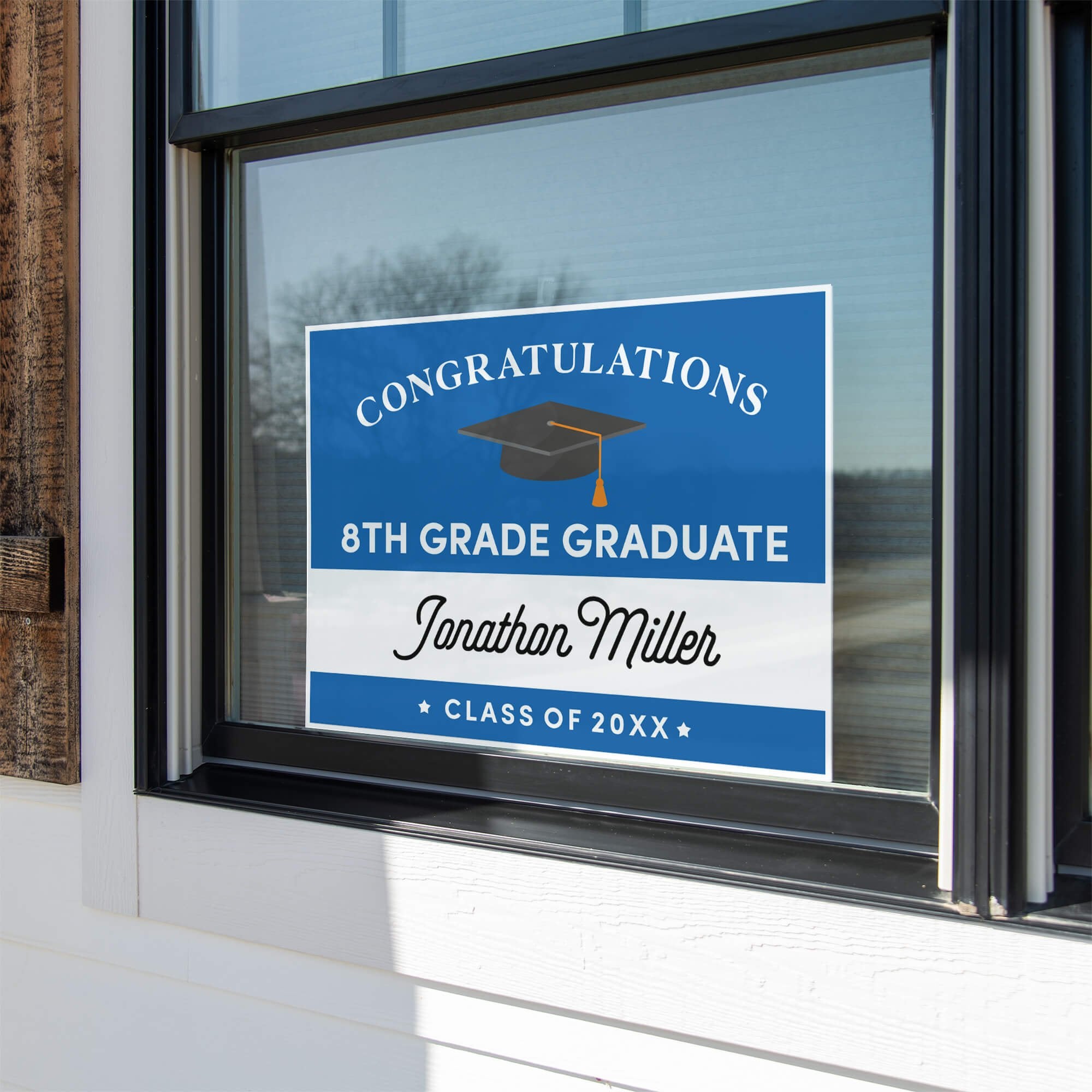 8th Grade Graduation Yard Sign in a Window