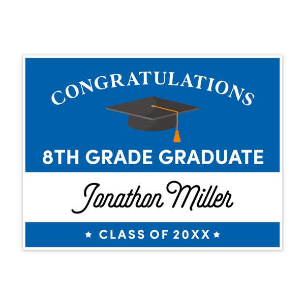 Congratulations 8th Grade Graduate Custom Yard Sign