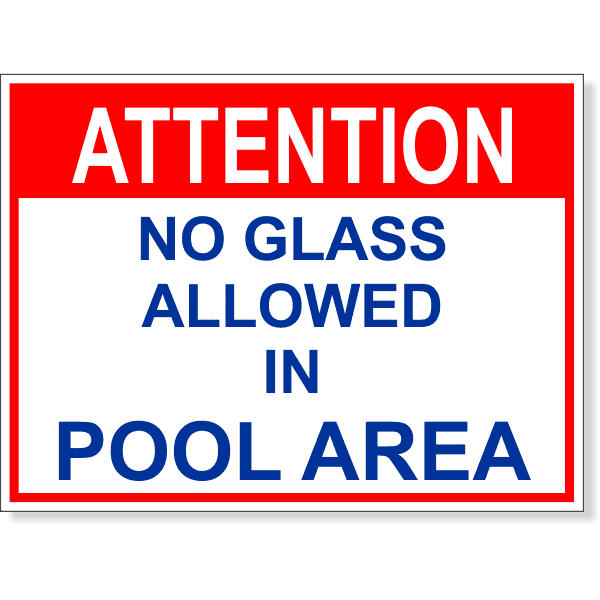 Attention No Glass Allowed 6" x 8" Full Color Sign 