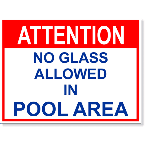 Attention No Glass Allowed 6" x 8" Full Color Sign