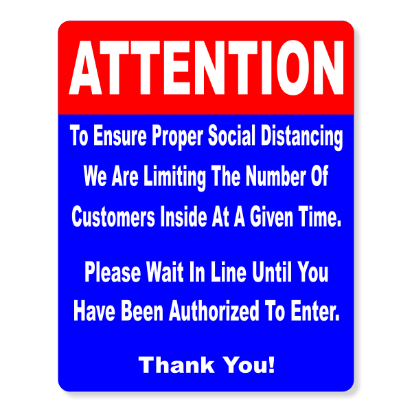 Attention Limited Number of Customers Sign