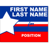 Big Star Election Yard Sign | 18" x 24"
