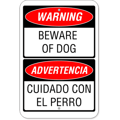 Bilingual Beware of Dog Aluminum Sign | 18" x 12"