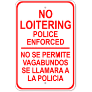 Bilingual No Loitering 18" x 12" Aluminum Sign 