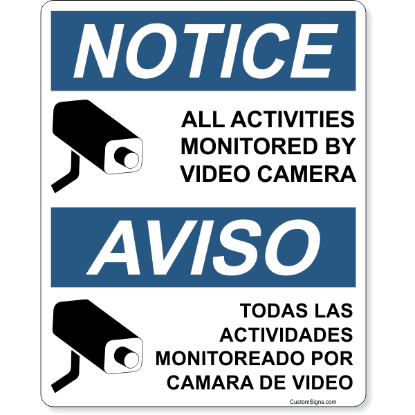 Bilingual Notice Activities Monitored 10" x 8" Full Color Sign 