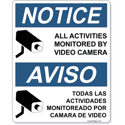 Bilingual Notice Activities Monitored 10" x 8" Full Color Sign