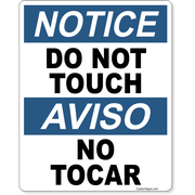 Bilingual Notice Do Not Touch Color Sign 10" x 8"