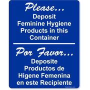 Bilingual Please Deposit Feminine Products 10" x 8" Full Color Sign 