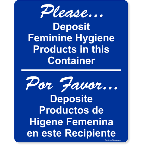 Bilingual Please Deposit Feminine Products 10" x 8" Full Color Sign