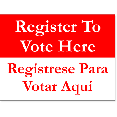 Bilingual Register To Vote Here Yard Sign | 18" x 24"