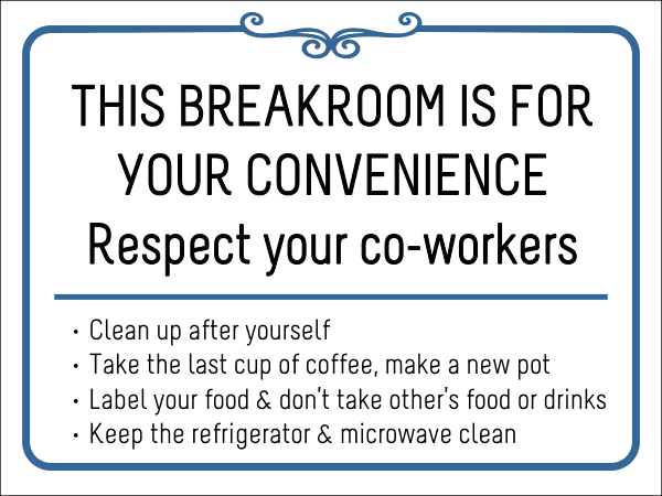 Breakroom Rules Plastic Sign