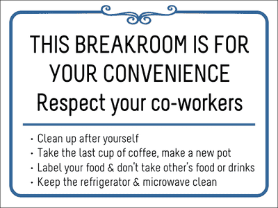 Breakroom Rules Respect Plastic Sign