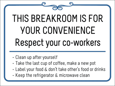 Breakroom Rules Respect Plastic Sign