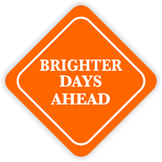 Brighter Days Ahead Diamond Sign