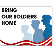 Bring Our Soldiers Home Yard Sign | 18" x 24"