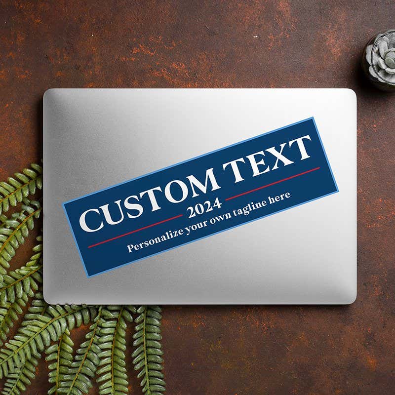Custom Text Political Bumper Sticker on a closed laptop