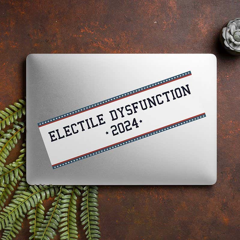 Electile Dysfunction Political Bumper Sticker on a closed laptop