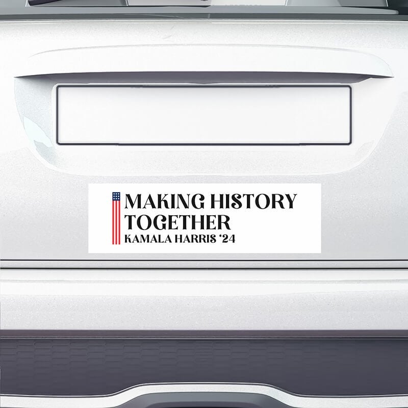 Make History Together | Harris Bumper Sticker on a white car