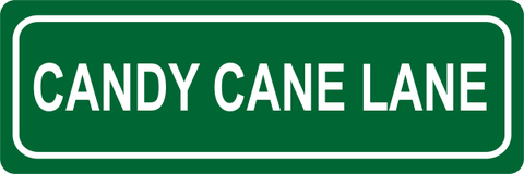 Candy Cane Lane Street Sign