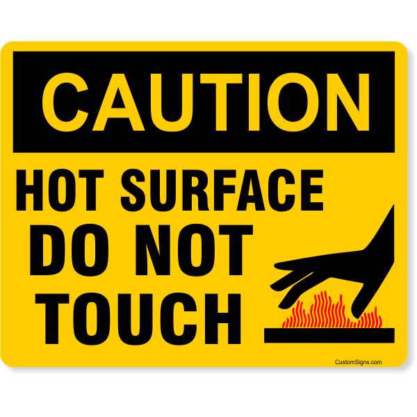 Caution Hot Surface Color Sign 8" x 10"