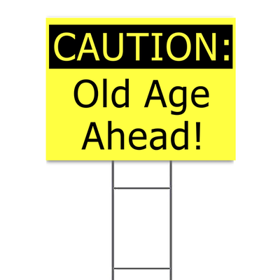 Caution Birthday Yard Sign