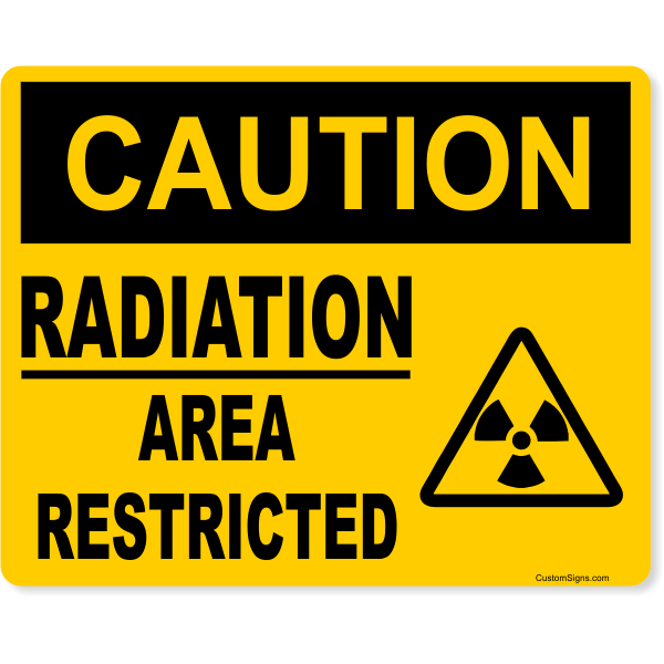 Caution Radiation Area Restricted 8" x 10" Full Color Sign