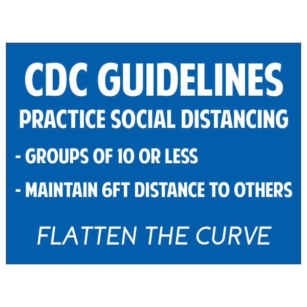 CDC Guidelines Yard Sign | 18" x 24"