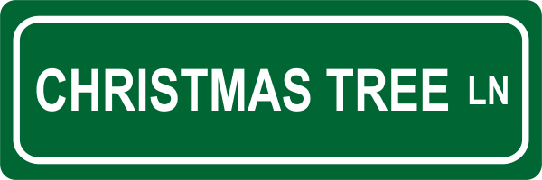 Christmas Tree Lane Street Sign