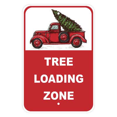Christmas Tree Loading Zone Parking Sign