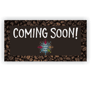 Coming Soon 3' x 6' Coffee Banner