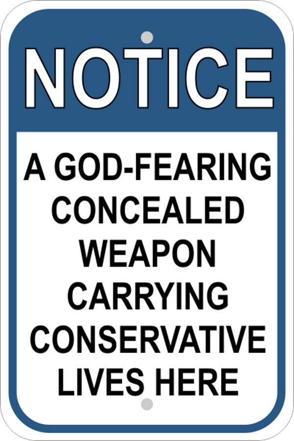 Conservative Gun Owner Sign
