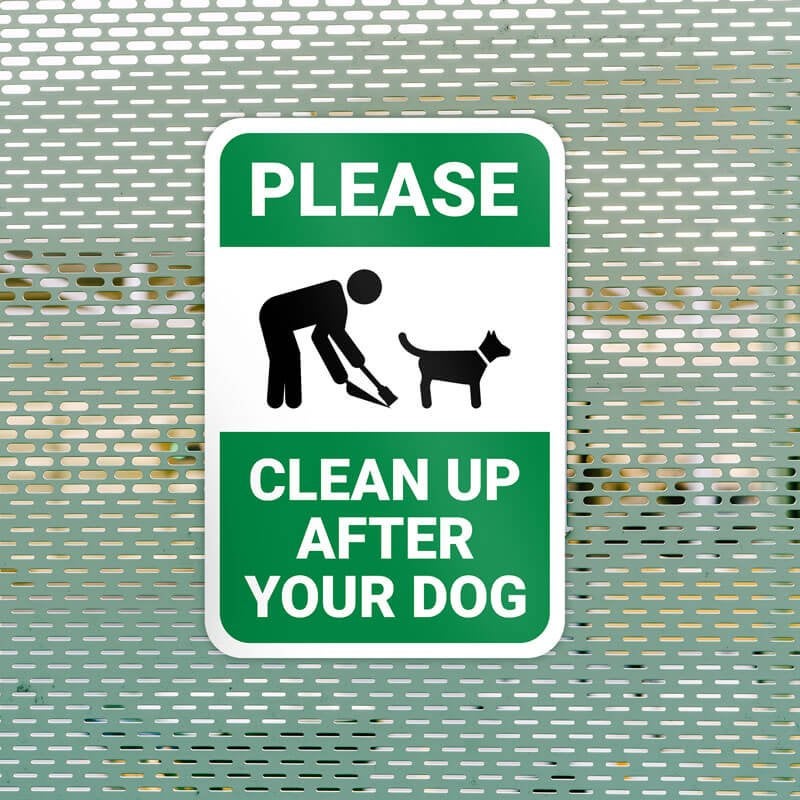 An Aluminum Sign to Please Clean Up After Your Dog