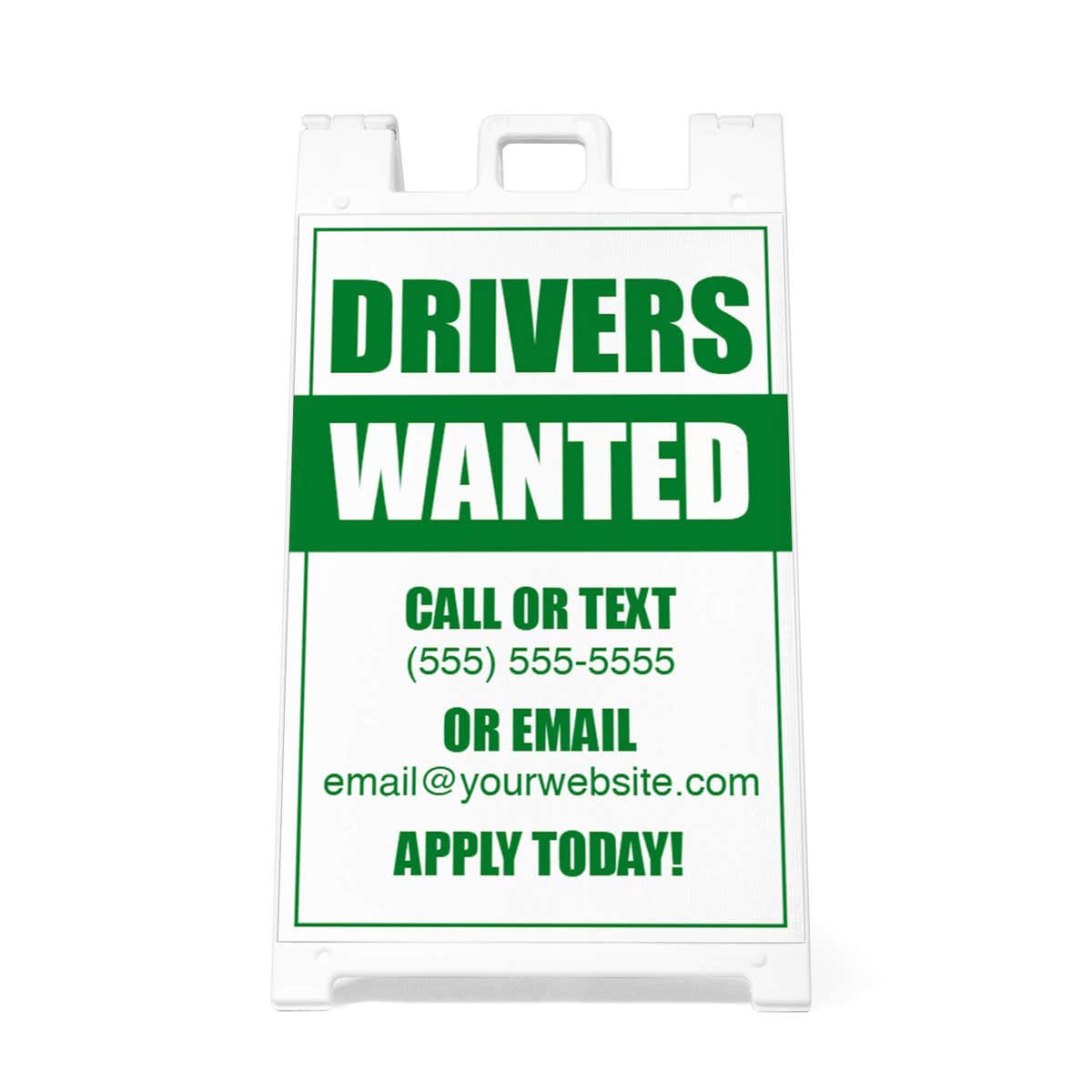 Front view of the drivers wanted A-frame sidewalk sign