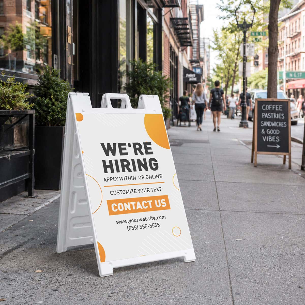 Orange now hiring custom A-frame sidewalk sign