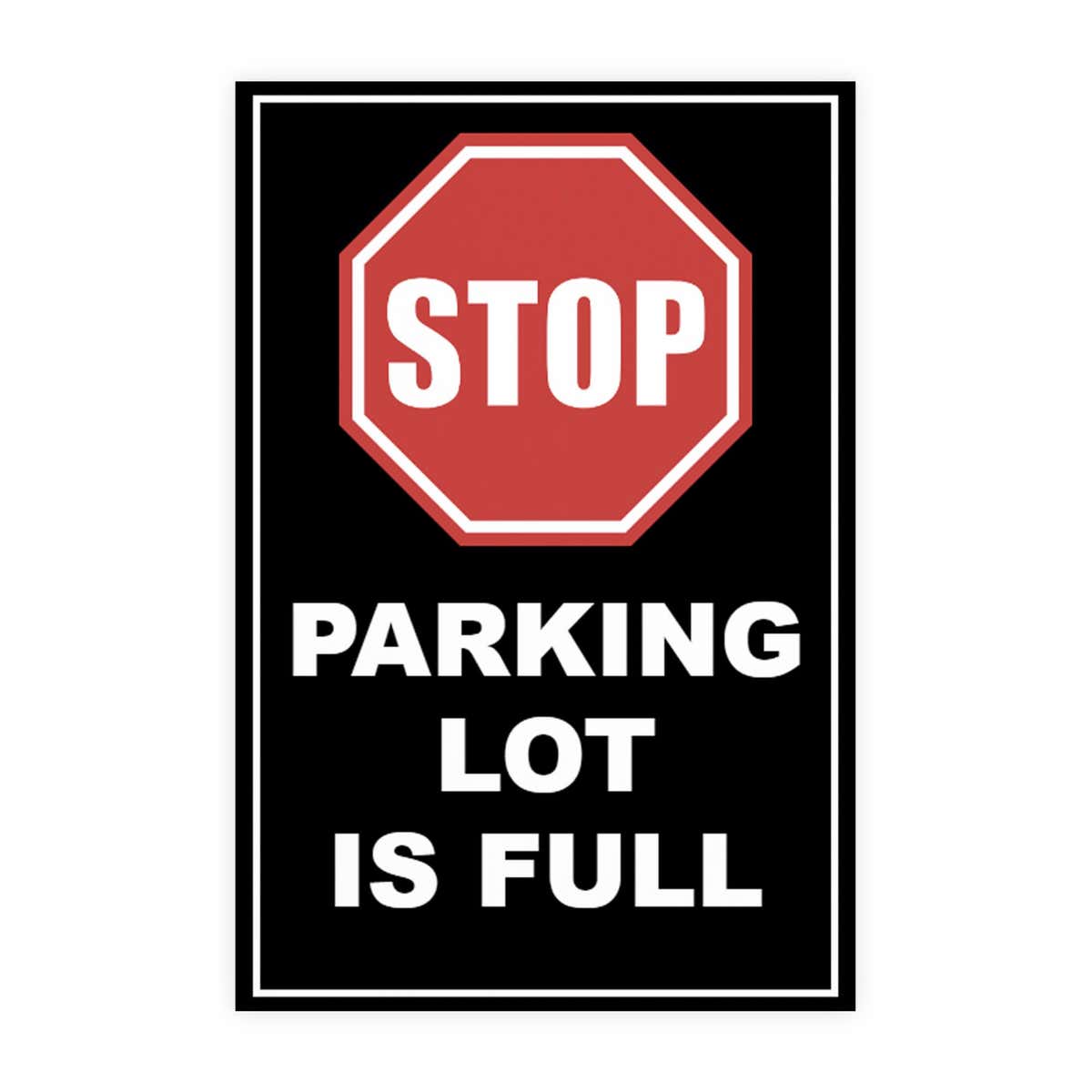 Parking lot full sign design artwork on a white background