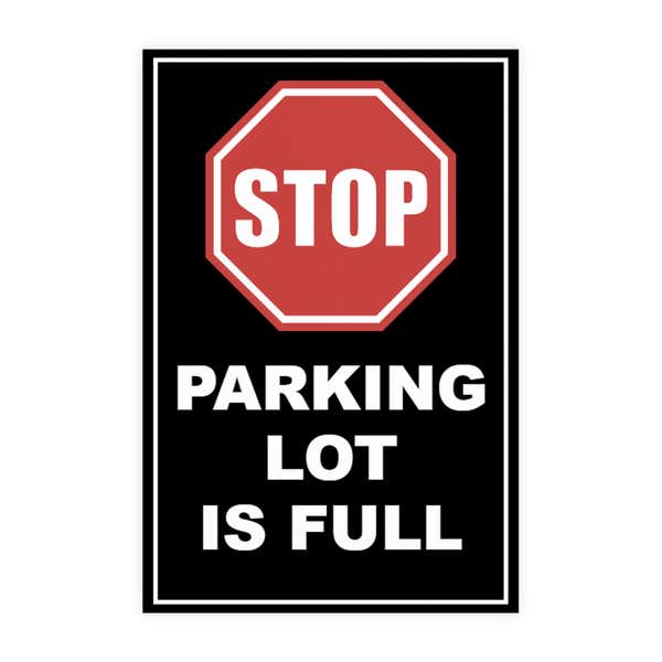 Parking lot full sign design artwork on a white background
