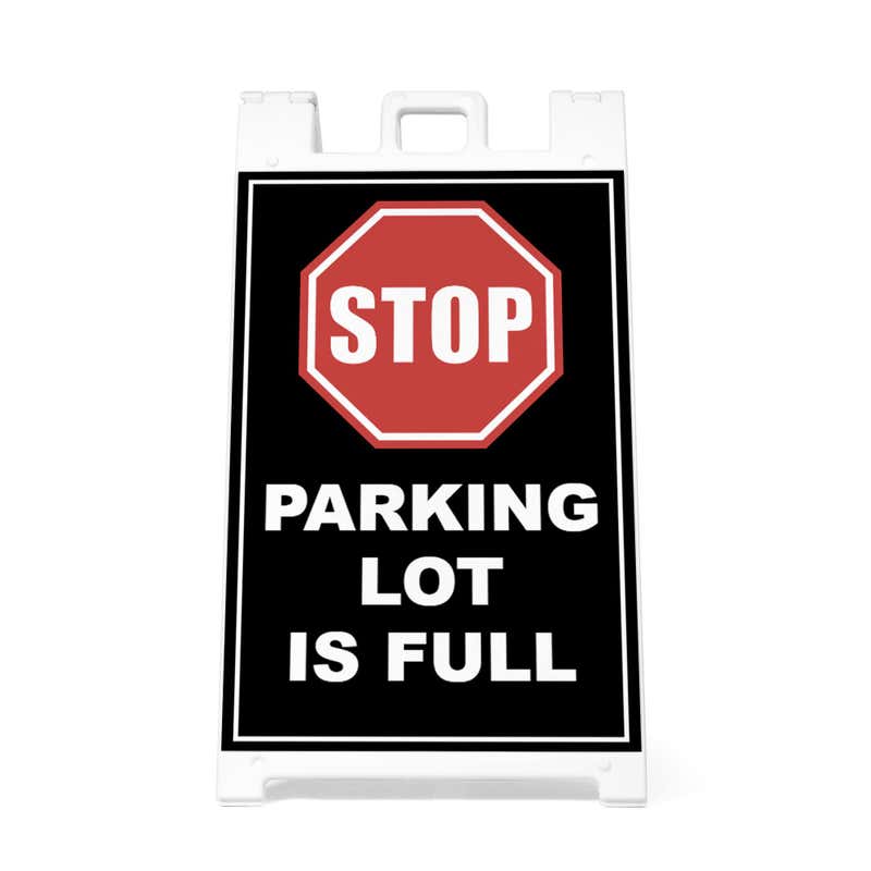 Front view of the parking lot full A-frame sidewalk sign