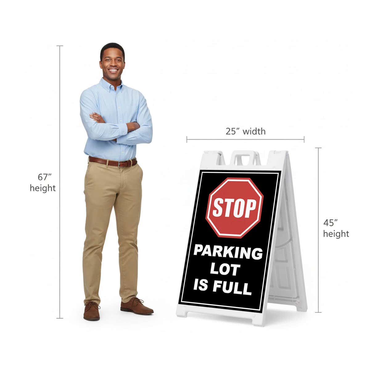 Parking lot full A-frame sign shown with size dimensions beside a man