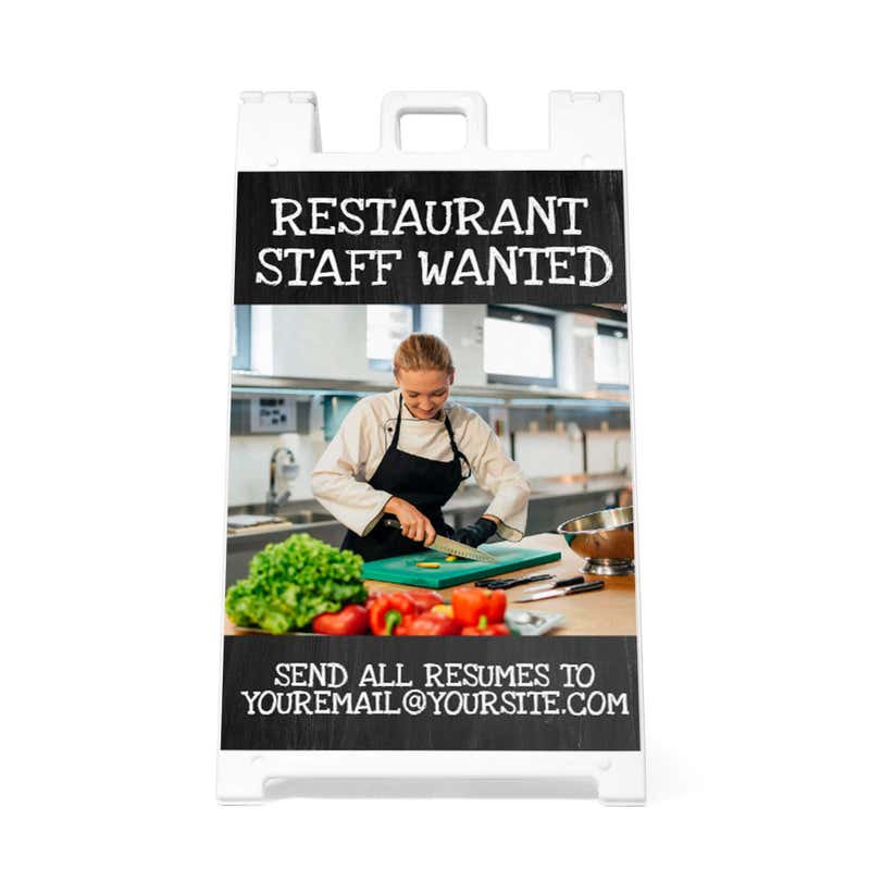 Front view of the restaurant staff wanted A-frame sidewalk sign